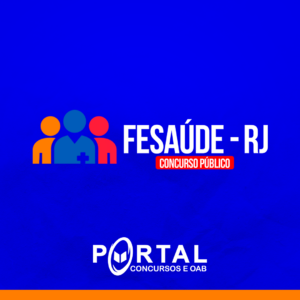 FESAÚDE/RJ (PRÉ-EDITAL)  – CURSOS
