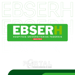 EBSERH (PÓS EDITAL) CARGOS DE NÍVEL MÉDIO/TÉCNICO