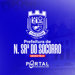 PREFEITURA DE NOSSA SENHORA DO SOCORRO (PRÉ EDITAL) AUXILIAR DE SERVIÇOS GERAIS