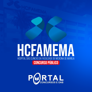 HC FAMEMA (PRÉ-EDITAL) - CARGOS DE ENSINO MÉDIO/TÉCNICO