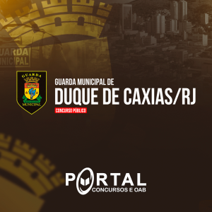 GM DUQUE DE CAXIAS/RJ (PÓS EDITAL) GUARDA MUNICIPAL CURSOS DISPONÍVEIS
