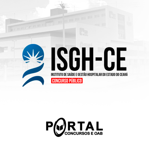 ISGH-CEARÁ (PÓS EDITAL) TÉCNICO DE INFORMÁTICA
