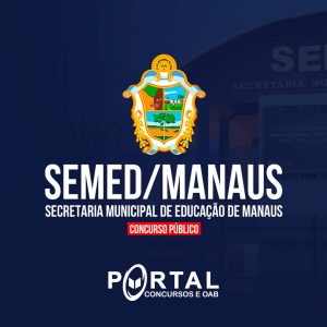 SEMED MANAUS (PRÉ EDITAL) TÉCNICO MUNICIPAL: ASSISTENTE DE ADMINISTRAÇÃO