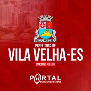 PREFEITURA DE VILA VELHA/ES (PRÉ EDITAL) ASSISTENTE PÚBLICO ADMINISTRATIVO