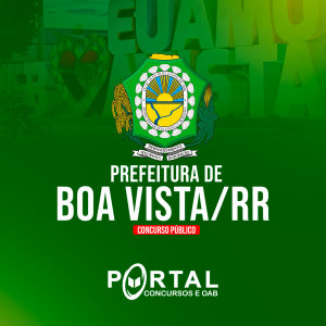 PREFEITURA DE BOA VISTA RR (PRÉ EDITAL) ASSISTENTE ADMINISTRATIVO