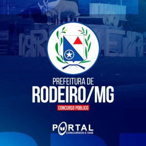 PREFEITURA DE RODEIRO/MG (PÓS EDITAL) COVEIRO