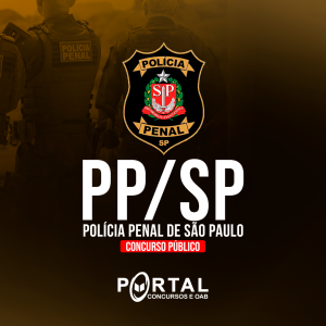 PP/SP (PÓS EDITAL) POLICIAL PENAL