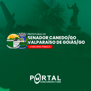 PREFEITURA DE VALPARAÍSO E SENADOR CANEDO GO (PÓS EDITAL) AUXILIAR DE SERVIÇOS GERAIS