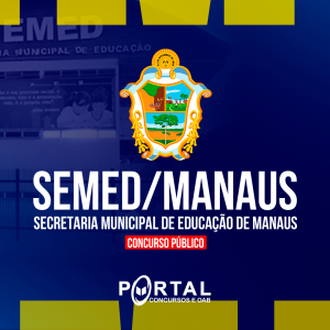 SEMED MANAUS (PÓS EDITAL) TÉCNICO MUNICIPAL ASSISTENTE DE ADMINISTRAÇÃO