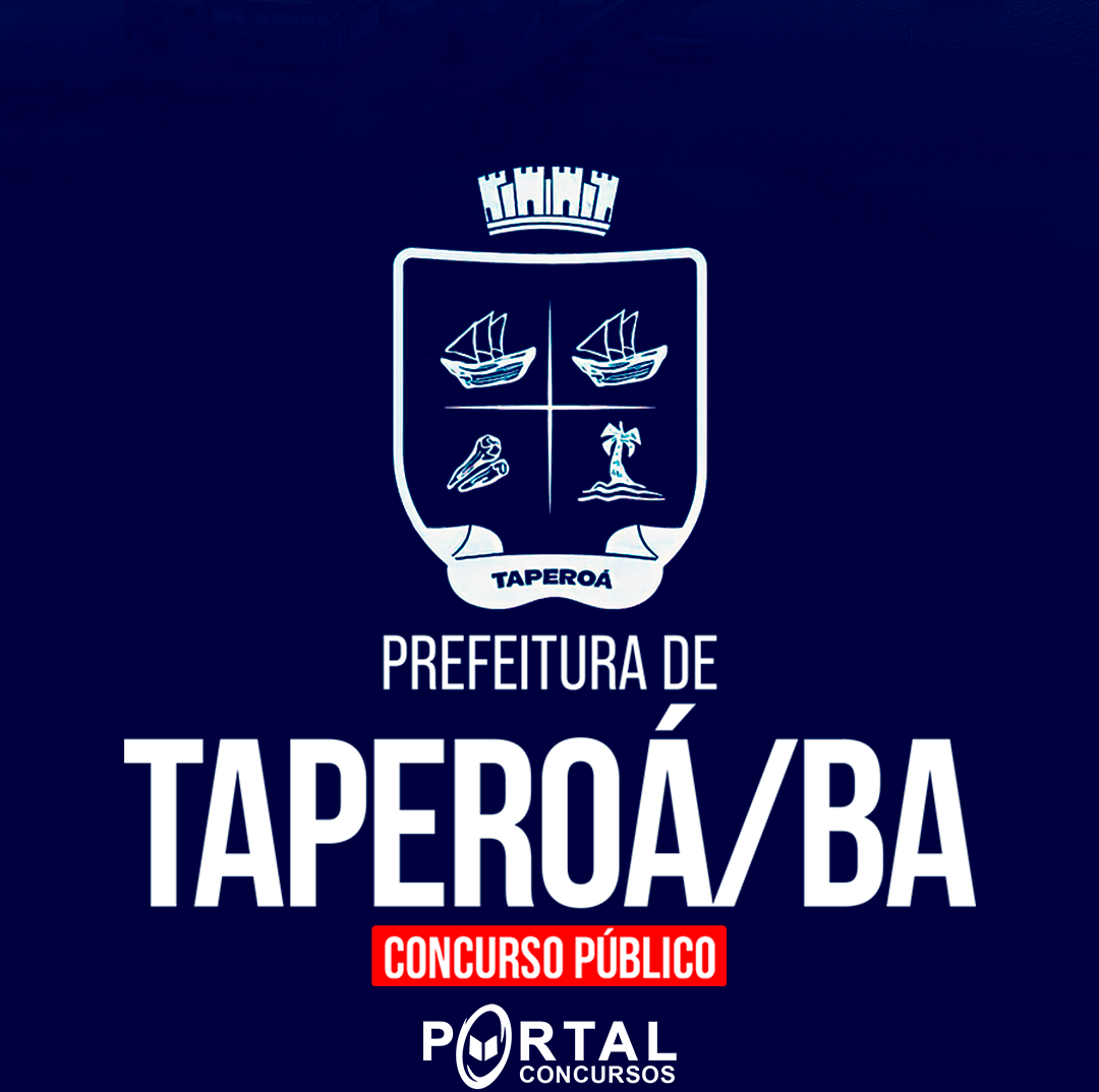 PREFEITURA MUNICIPAL DE TAPEROÁ BA (PÓS EDITAL) NÍVEL SUPERIOR (chm)