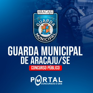 GUARDA MUNICIPAL/ARACAJU (PRÉ EDITAL) PROJETO ONLINE