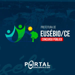 PREFEITURA DE EUSÉBIO CE (PÓS EDITAL) AUXILIAR DE SALA DE AULA