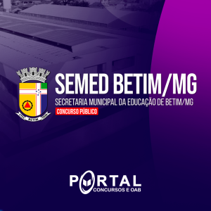 SEMED BETIM/MG (PÓS EDITAL) AUXILIAR ADMINISTRATIVO DE CENTRO INFANTIL MUNICIPAL