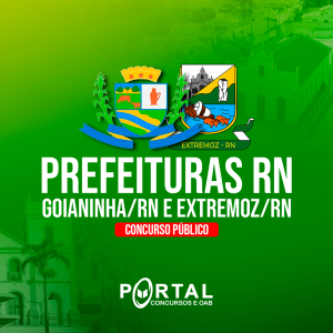PREFEITURA DE EXTREMOZ RN E GOIANINHA RN (PRÉ EDITAL) AUXILIAR DE SERVIÇOS GERAIS
