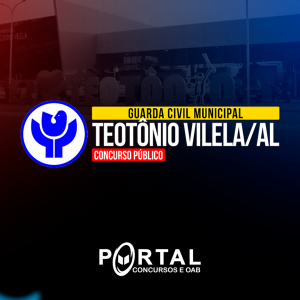 GCM TEOTONIO VILELA (PRÉ EDITAL) PROJETO ONLINE