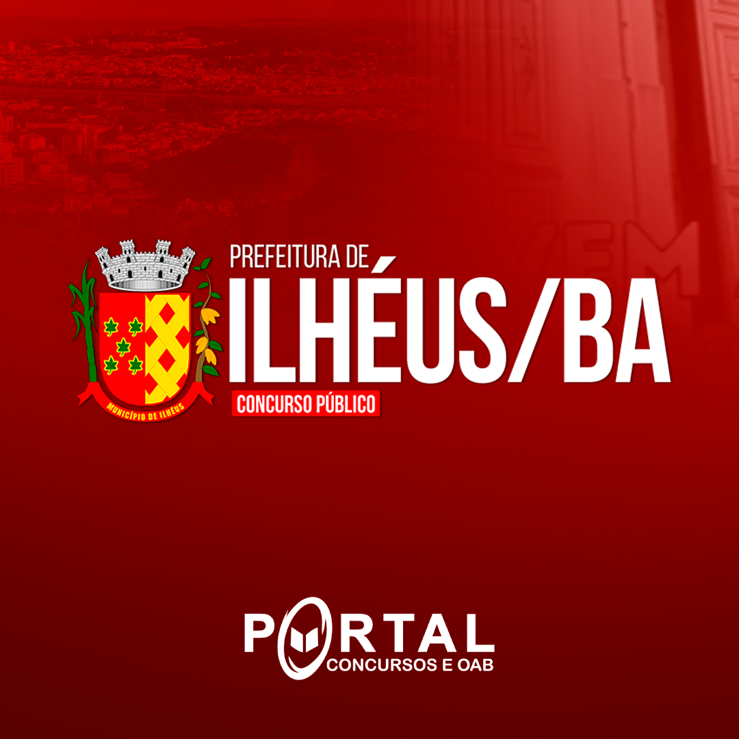 PREFEITURA MUNICIPAL DE ILHÉUS BA (PRÉ EDITAL) NÍVEL SUPERIOR