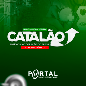 FMS CATALÃO  (PÓS EDITAL) NÍVEL SUPERIOR