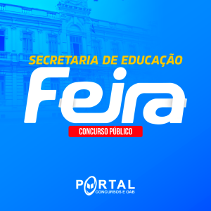 SEDUC FEIRA DE SANTANA (PÓS EDITAL) PROJETO ONLINE