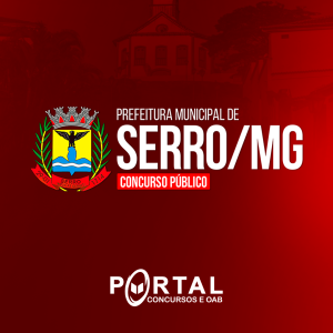 PREFEITURA MUNICIPAL DE SERRO MG (PÓS EDITAL) NÍVEL FUNDAMENTAL
