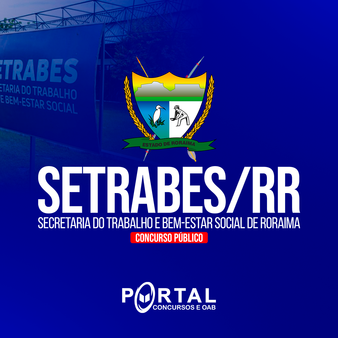 SETRABES RR (PRÉ EDITAL) NÍVEL MÉDIO/TÉCNICO