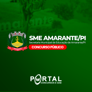 SME AMARANTE - PI (PRÉ-EDITAL) AUXILIAR DE SERVIÇOES GERAIS