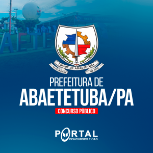 PREFEITURA MUNICIPAL DE ABAETETUBA - PA (PRÉ EDITAL) AUXILIAR DE SERVIÇOS GERAIS